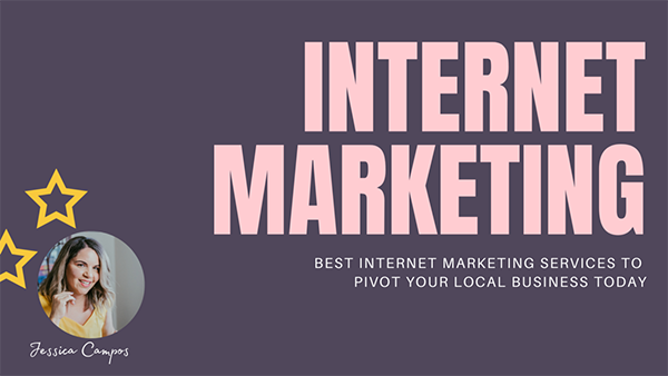 Best Internet Marketing Services To Pivot Your Local Business Today